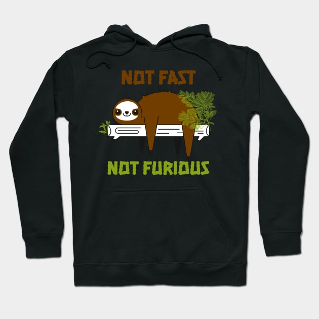 Lazy Sloth "Not Fast Not Furious" Hoodie by Opqaspace